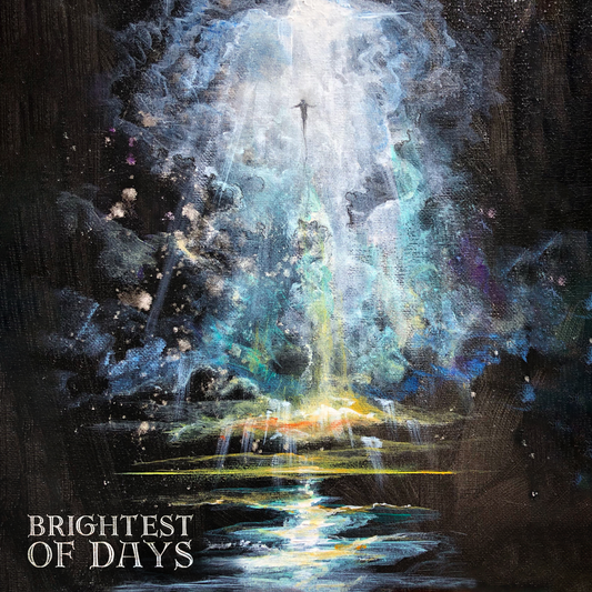 'BRIGHTEST OF DAYS' CD